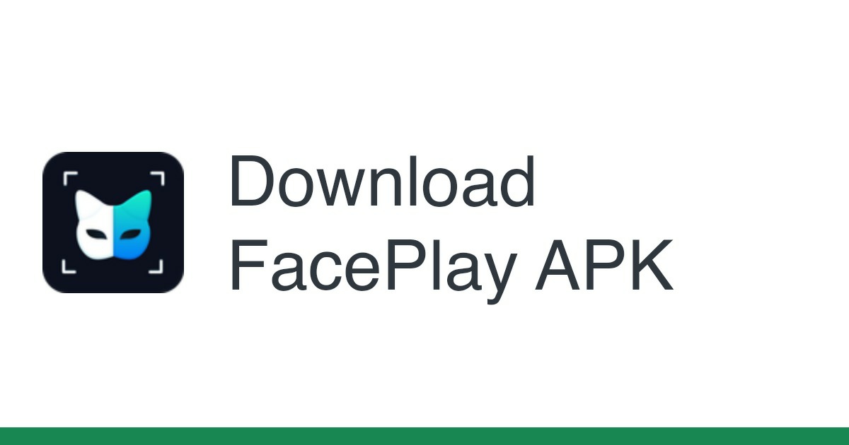 تحميل برنامج فيس بلاي face play مهكر 2023 اخر اصدار للاندرويد
